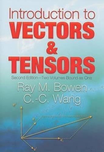 Download Introduction to Vectors and Tensors: Linear and Multilinear Algebra PDF