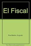 El Fiscal (Spanish Edition)