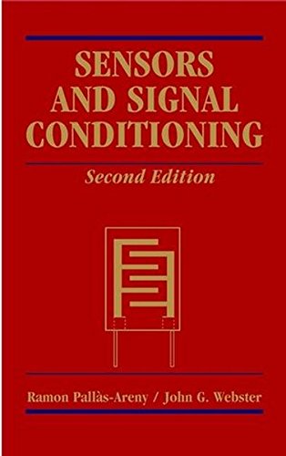 Sensors and Signal Conditioning, 2nd Edition