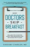 Why Doctors Skip Breakfast: Wellness Tips to