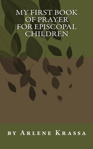 My First Book of Prayer for Episcopal Children