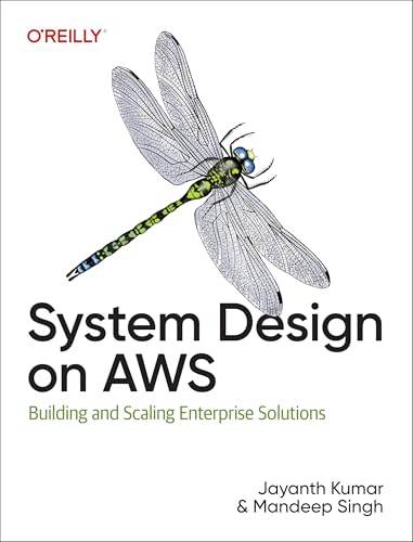 System Design on AWS: Building and Scaling Enterprise Solutions