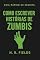 Livro Guia Rápido de Escrita: Como Escrever Histórias de Zumbis: Técnicas Essenciais Para Criar Narrativas Envolventes no Gênero Zumbi
