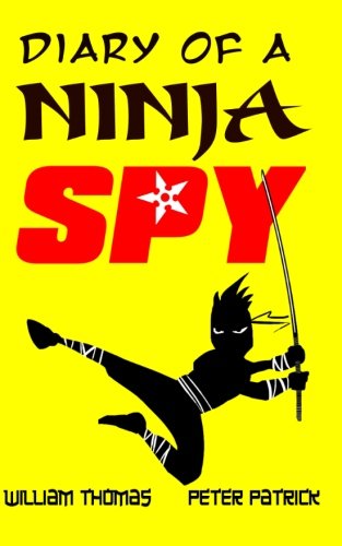 Diary of a Ninja Spy (Volume 1)