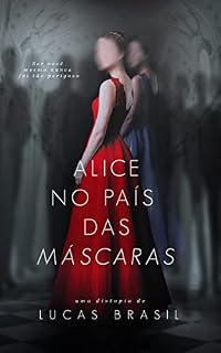 Livro Alice no país das máscaras