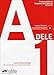 Preparación al DELE A1 - libro del alumno + CD audio (Spanish Edition)