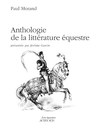 Anthologie de la littérature équestre