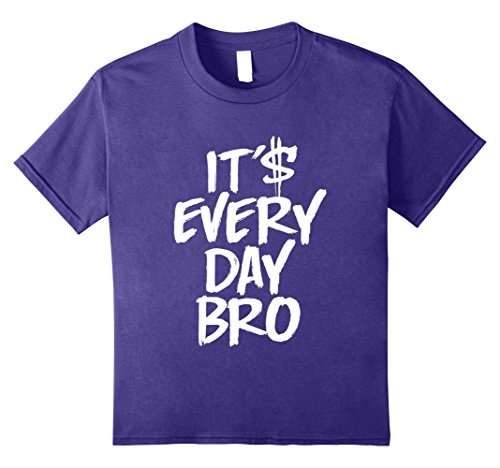 Kids It's Every Day Bro T-Shirt 8 Purple