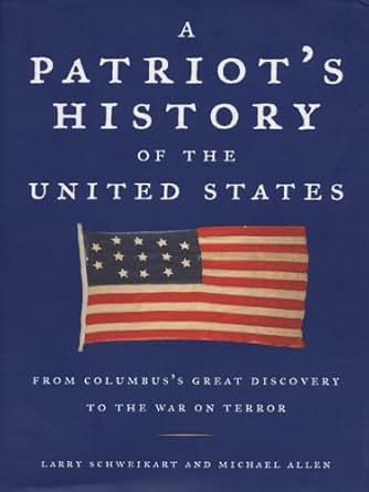 A Patriot S History Of The United States Wikipedia