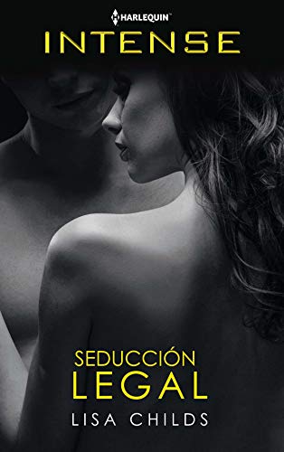 Seducción Legal Harlequin Intense Spanish Edition - 