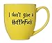 I Don't Give A HuffleFuck - 15oz Bistro Deluxe Double-Sided Coffee Tea Mug (HuffleFuck)