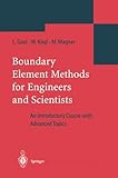 Boundary Element Methods for Engineers and Scientists, Gaul, Lothar and Kögl, Martin, 3642055893