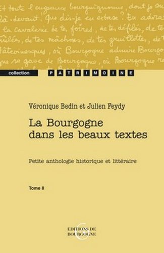 La  Bourgogne dans les beaux textes