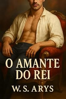 Livro O AMANTE DO REI