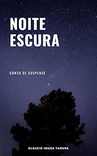 Livro Noite escura: conto de suspense