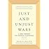 Just and Unjust Wars: A Moral Argument with Historical Illustrations