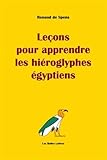 Image de Lecons Pour Apprendre Les Hieroglyphes Egyptiens (Romans, Essais, Poesie, Documents) (French Edition)