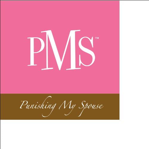 Fine Whines Paper Beverage Napkin, PMS ( Punishing My Spouse)