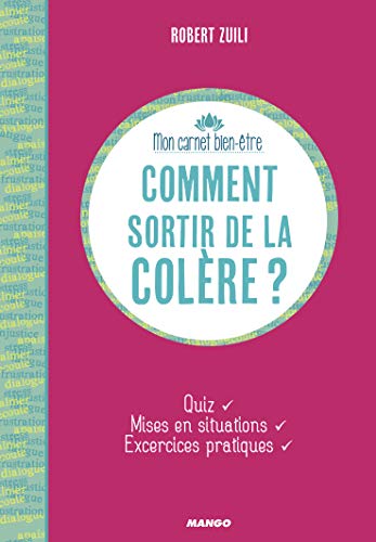 Comment sortir de la colère ? by (Paperback)