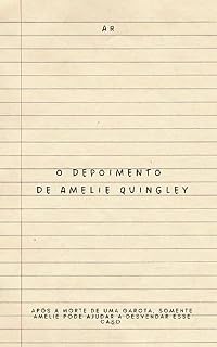 Livro o depoimento de Amelie Quingley