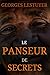 Le panseur de secrets (French Edition) by