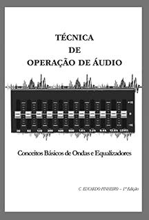 Livro Técnica De Operação De Áudio