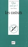Les Castrats (QUE SAIS-JE ?) by Sylvie Mamy, Que sais-je?