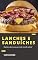 Livro LANCHES E SANDUÍCHES: Opções saborosas que todo mundo adora!