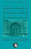 The City and the House: A Novel by 