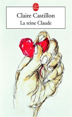 La  reine Claude