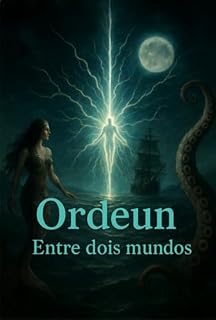 Livro Ordeun Entre Dois Mundos