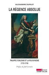 La  Régence absolue