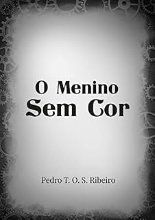 Livro O menino sem cor: Edição Bilingue