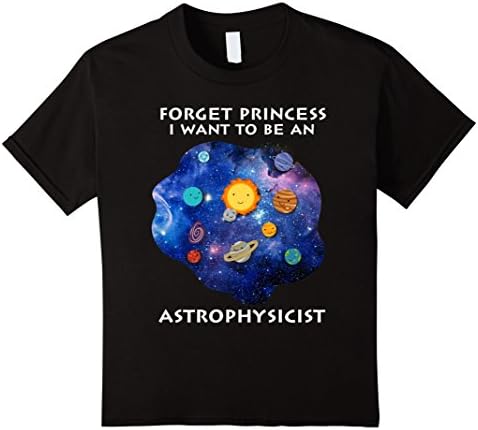 Kids Forget princess I want to be an ASTROPHYSICIST  8 Black