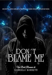 Livro Don't Blame Me: (PARTE 1) (Os sete pecados capitais)