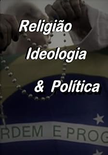 Livro Religião Ideologia & Política