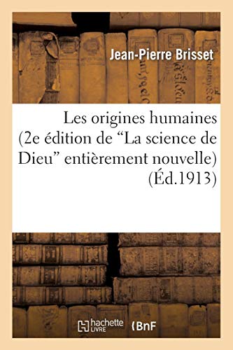 Les Origines Humaines (2e Edition de 