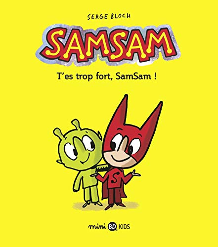 SamSam, Tome 2 : T'es trop fort, SamSam ! by 