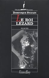 Le  roi lézard