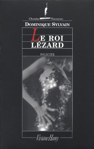 Le  roi lézard