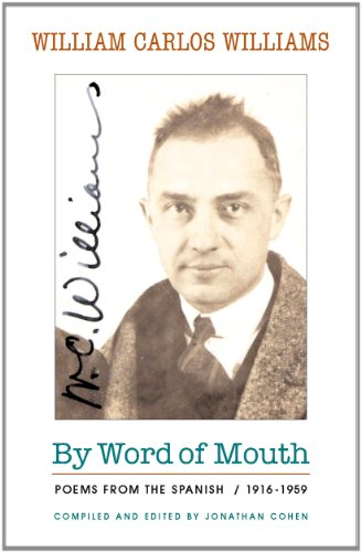 By Word of Mouth: Poems from the Spanish, 1916-1959 (Bilingual Edition) (New Directions Paperbook) By Word of Mouth: Poems from the Spanish, 1916-1959 (Bilingual Edition) (New Directions Paperbook)