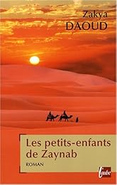 Les  petits-enfants de Zaynab ou La vengeance des vaincus