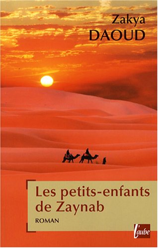 Les  petits-enfants de Zaynab ou La vengeance des vaincus