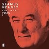 Seamus Heaney I Collected Poems (published 1966-1975): Death of a Naturalist; Door into the Dark; Wintering Out; North