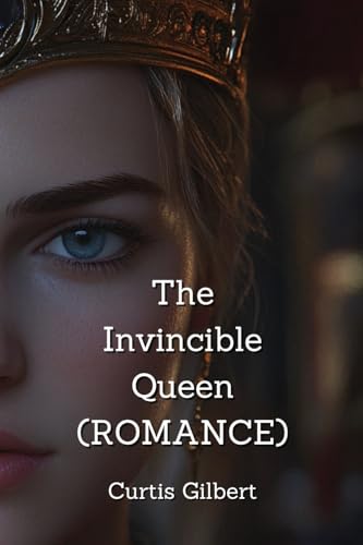 The Invincible Queen (ROMANCE)