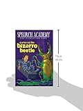 Front cover for the book Curse of the Bizarro Beetle by Julie Berry