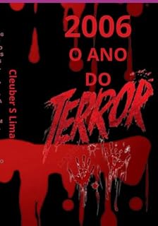 Livro 2006 O Ano Do Terror