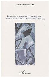 Le  roman transgressif contemporain