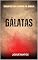 Livro Gálatas: Sinopse dos Livros da Bíblia