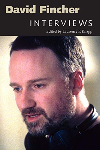 David Fincher: Interviews (Conversations with Filmmakers Series) by